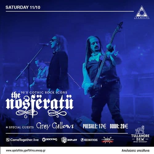 The Nosferatu (UK) + Grey Gallows Live in Athens + DJs George P / Malice F - live at Black Temple