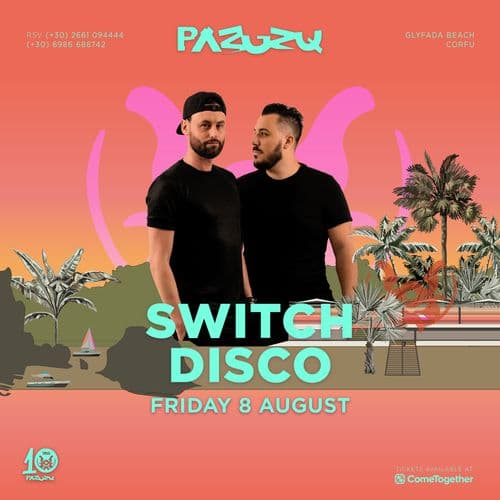 SWITCH DISCO - 08 Aug