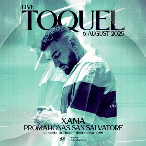 TOQUEL LIVE ΧΑΝΙΑ // 06.08.2025 // ΠΡΟΜΑΧΩΝΑΣ SAN SALVATORE